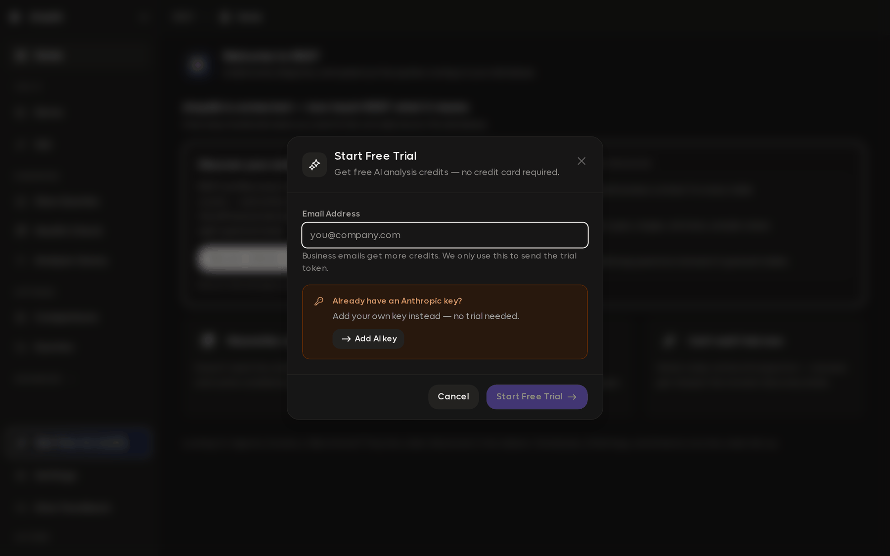 The Start Free Trial dialog, asking for an email address, with an option to add your own Anthropic key instead